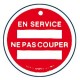 AP-473/1 - Macaron En service ne pas couper - CATU