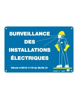 AM-248 - Affiche signalisation Surveillance des installations électriques - CATU