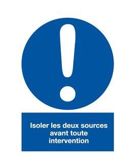 AT-7017 - Etiquette isoler les deux sources avant toute intervention - CATU