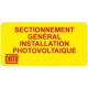 AT-7013 - Étiquette sectionnement général installation photovoltaïque - CATU