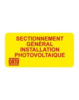 AT-7013 - Étiquette (lot de 20 x21étiquettes) sectionnement général installation photovoltaïque - CATU